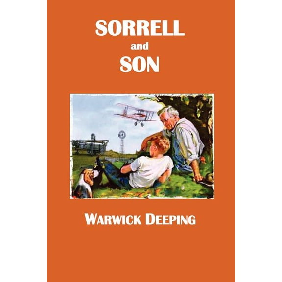 Sorrell and Son, (Paperback)