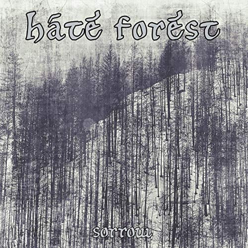 Hate Forest Sorrow (CD) Album