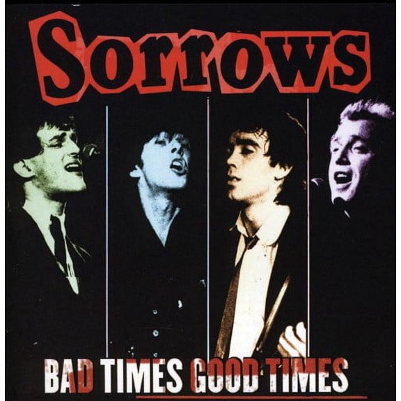 Sorrows - Bad Times Good Times - Rock - CD