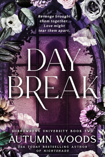 Sorrowsong University Daybreak: Sorrowsong University Book 2, (Paperback)