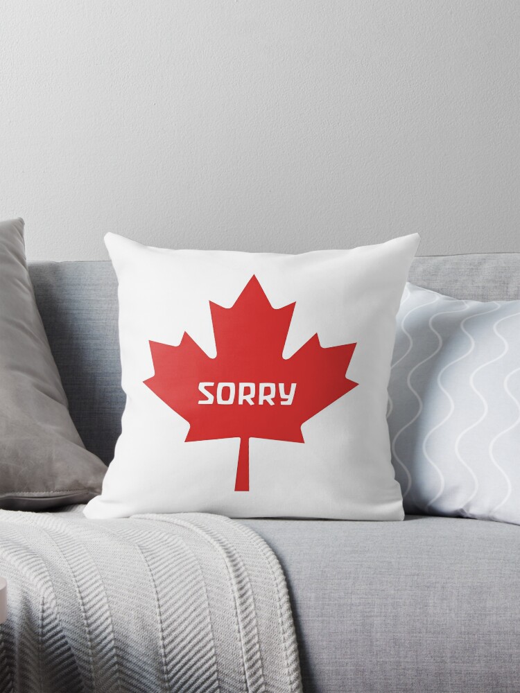 Sorry Canada