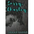 thumbnail image 1 of Sorry, Charley (Paperback), 1 of 1