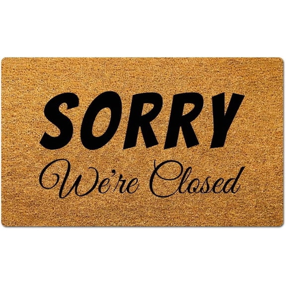 Sorry We're Closed Mats for Front Door Entry Front Porch Doormat Non-Slip Carpet Rugs Floor Mat Decorative for Home Bathroom Kitchen Indoor 18x30 Inch