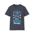 thumbnail image 1 of Sorry For What I Said During My Physical Therapy Graphic Unisex T-Shirt, 1 of 5