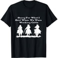 thumbnail image 1 of Sorry For What I Said When We Were Working Cattle T Shirt, 1 of 3