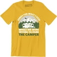 thumbnail image 1 of Sorry For What I Said While We Were Trying To Park The Camper Funny T-Shirt, 1 of 4