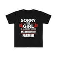 thumbnail image 1 of Sorry Girl Already taken by hot Farmer Unisex T-shirt S-3XL Valentine's Day, 1 of 2