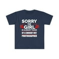 thumbnail image 1 of Sorry Girl Already taken by hot Photographer Unisex T-shirt S-3XL, 1 of 2