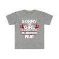 thumbnail image 1 of Sorry Girl Already taken by hot Pilot Unisex T-shirt S-3XL Valentine's Day, 1 of 2
