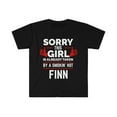 thumbnail image 1 of Sorry Girl taken by hot Finn Finnish Soulmate Unisex T-shirt S-3XL Finland, 1 of 2