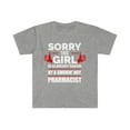 thumbnail image 1 of Sorry Girl taken by hot Pharmacist Unisex T-shirt S-3XL Valentine's Day, 1 of 2