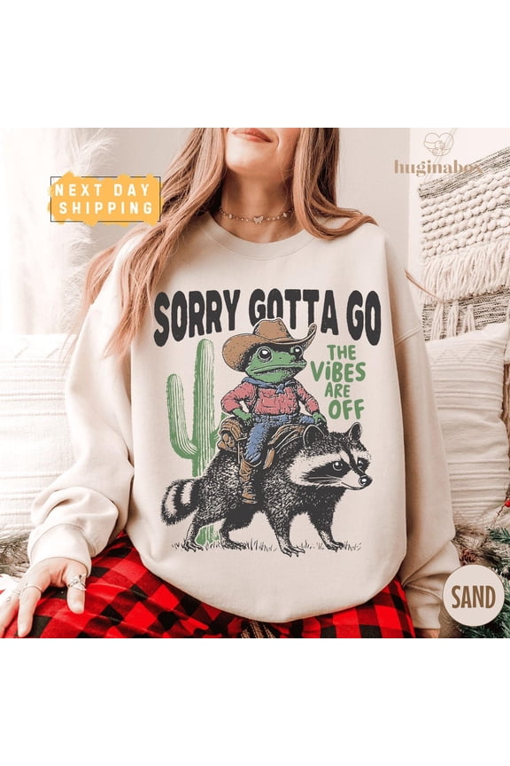Sorry Gotta Go The Vibes Are Off Cowboy Frog Sweatshirt, Retro Western Animal Pullover, Trash Panda Sweater All Size S-5Xl