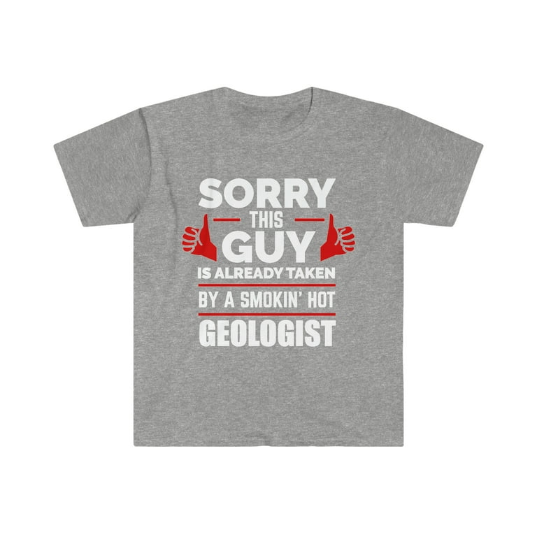 Smokin Hot Geologist T-Shirt Smokin Hot Geologist T-Shirt