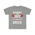 thumbnail image 1 of Sorry Guy Already taken by hot Greek Soulmate Unisex T-shirt S-3XL Greece, 1 of 2