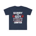 thumbnail image 1 of Sorry Guy Already taken by hot Lawyer Unisex T-shirt S-3XL Valentine's Day, 1 of 2