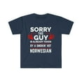 thumbnail image 1 of Sorry Guy Already taken by hot Norwegian Soulmate Unisex T-shirt S-3XL, 1 of 2