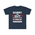 thumbnail image 1 of Sorry Guy Already taken by hot Paraguayan Soulmate Unisex T-shirt S-3XL, 1 of 2