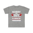 thumbnail image 1 of Sorry Guy Already taken by hot Paraguayan Soulmate Unisex T-shirt S-3XL, 1 of 2