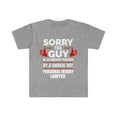 thumbnail image 1 of Sorry Guy Already taken by hot Personal Injury Lawyer Unisex T-shirt S-3XL, 1 of 2