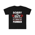thumbnail image 1 of Sorry Guy Already taken by hot Plumber Unisex T-shirt S-3XL, 1 of 2