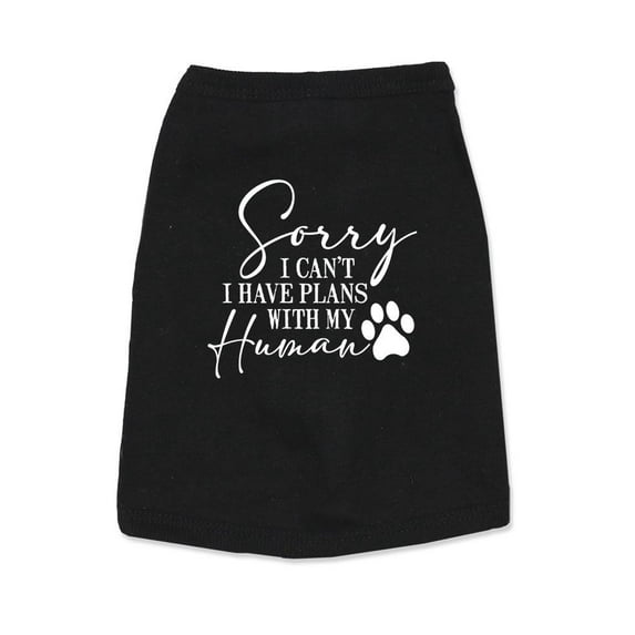 Sorry Have Plans Pet Tank Top -Smartprints Designs, x-Small