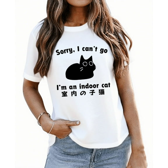 Sorry I Can't Go I'm An Indoor Cat Shirt Funny Black Cat Graphic Tees Women