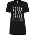 thumbnail image 1 of Sorry, I Can't I Have Gymnastics Womens crewneck tee, 1 of 1