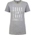 thumbnail image 1 of Sorry, I Can't I Have Gymnastics Womens crewneck tee, 1 of 1