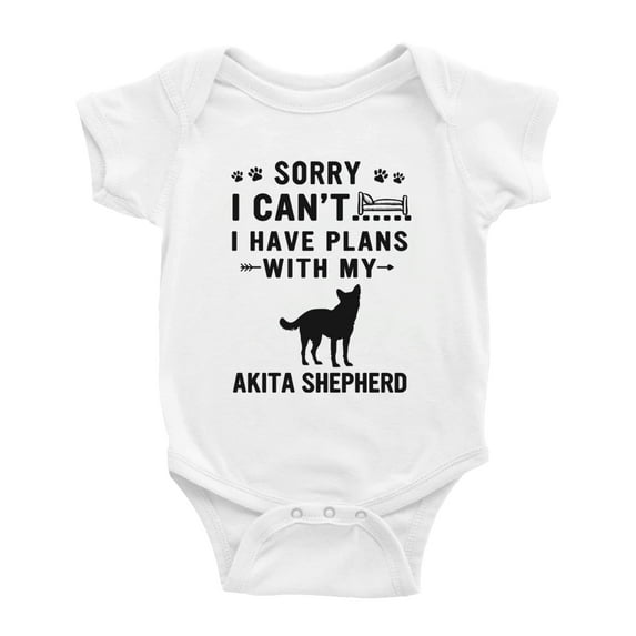 Sorry I Can't I Have Plans With My Akita Shepherd Love Pet Dog Funny Baby Jumpsuits (White, 18-24 Months)