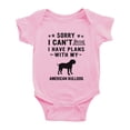 thumbnail image 1 of Sorry I Can't I Have Plans With My American BullLove Pet Dog Love Pet Dog Funny Infant Baby Bodysuit (Pink, 0-3 Months), 1 of 5
