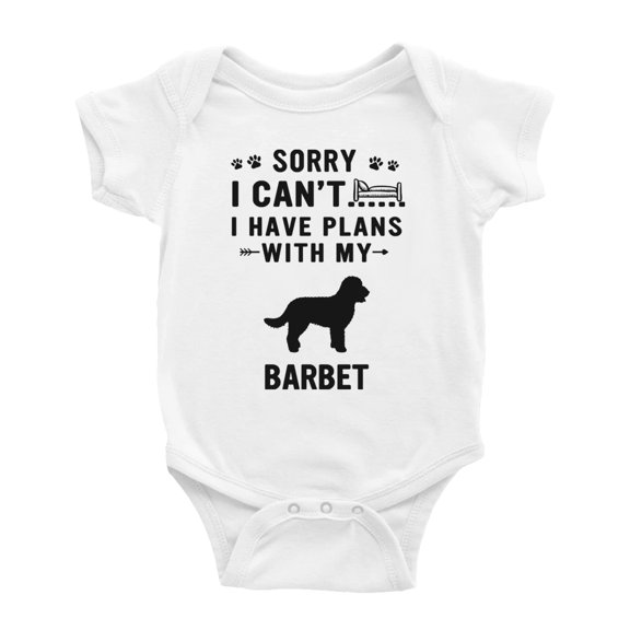 Sorry I Can't I Have Plans With My Barbet Love Pet Dog Cute Baby Jumpsuits (White, 6-12 Months)