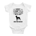 thumbnail image 1 of Sorry I Can't I Have Plans With My Boston Boxer Love Pet Dog Cute Baby Jumpsuits (White, 3-6 Months), 1 of 5
