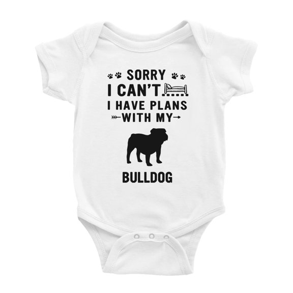 Sorry I Can't I Have Plans With My BullLove Pet Dog Love Pet Dog Funny Baby Jumpsuits (White, 18-24 Months)