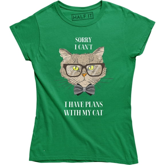 Sorry I Can't I Have Plans With My Cat - Animal Lover Women's T-Shirt