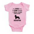 thumbnail image 1 of Sorry I Can't I Have Plans With My Doxiepoo Love Pet Dog Funny Baby Romper Infant (Pink, 0-3 Months), 1 of 5
