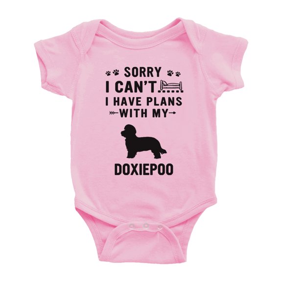 Sorry I Can't I Have Plans With My Doxiepoo Love Pet Dog Funny Baby Romper Infant (Pink, 6-12 Months)