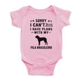 thumbnail image 1 of Sorry I Can't I Have Plans With My Fila Brasileiro Love Pet Dog Funny Baby Romper (Pink, 18-24 Months), 1 of 5