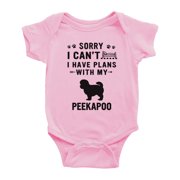 Sorry I Can't I Have Plans With My Peekapoo Love Pet Dog Funny Baby Jumpsuits Pink, 6-12 Months
