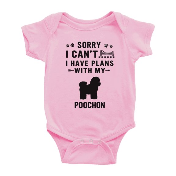 Sorry I Can't I Have Plans With My Poochon Love Pet Dog Cute Baby Romper (Pink, 6-12 Months)