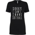 thumbnail image 1 of Sorry, I Can't I Have Softball Womens crewneck tee, 1 of 2