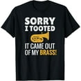 thumbnail image 1 of Sorry I Tooted | Marching Band Tubist Funny Tuba Player T-Shirt, 1 of 3