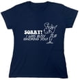 thumbnail image 1 of Sorry I Was Busy Ignoring You Sarcastic Humor Novelty Funny Women's Casual Tees, 1 of 3
