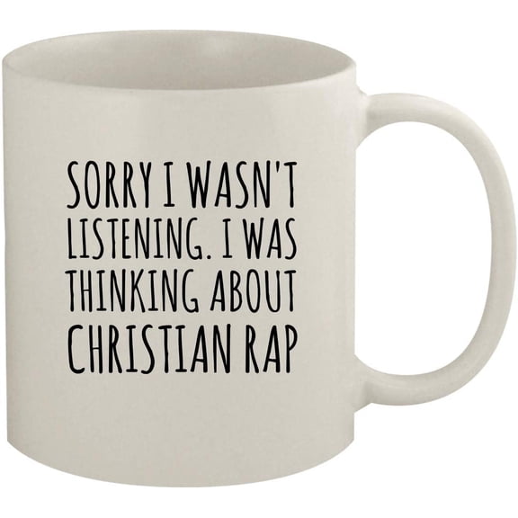 Sorry I Was Thinking About Christian Rap Funny 11oz Ceramic Coffee and Tea Mug, White