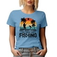 thumbnail image 1 of Sorry, I Wasn't Listening, I Was Thinking About Fishing, Funny Fishing Lover Saying, Baby Blue T-Shirt, XL, 1 of 5