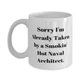 thumbnail image 1 of Sorry I'm Already Taken by a Smokin' Hot. 11oz Mug, Naval architect Cup, Nice Gifts For Naval architect from Colleagues, Nautical gifts, Gifts for boat lovers, Gifts for sailors, Coastal gifts,, 1 of 2