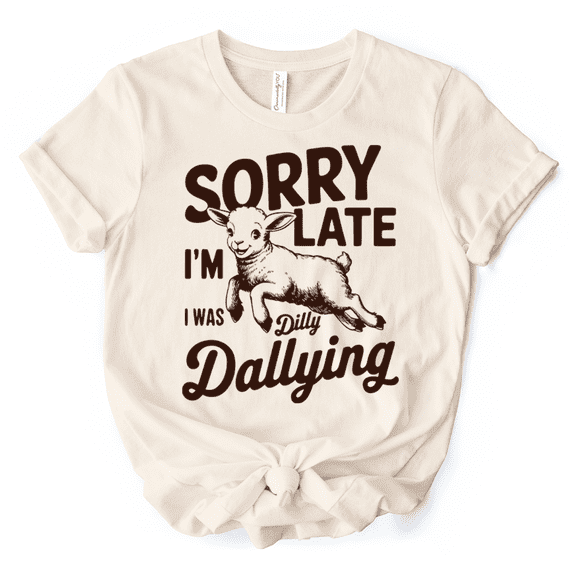 Sorry I'm Late Funny Lamb T-Shirt, Retro Dilly Dallying White and Natural Tee for Quirky Women
