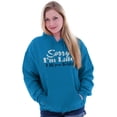 thumbnail image 1 of Sorry I'm Late I Have Kids Funny Mom Hoodie Sweatshirt Women Brisco Brands S, 1 of 6