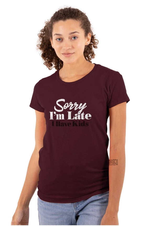 Sorry I'm Late I Have Kids Funny Mom Womens Fitted Plus Size Graphic Tee Brisco Brands 2X