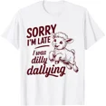 thumbnail image 1 of Sorry I'm Late I Was Dilly Dallying Funny Sheep Cute Lamb T-Shirt, 1 of 6