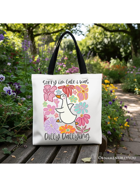 Sorry I'm Late I Was Dilly Dallying Goose Canvas Tote Bag, Cute Flowers Women Gift